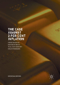 The Case Against 2 Per Cent Inflation - Preview