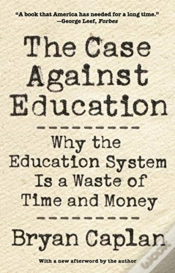 Capa do artigo The Case Against Education