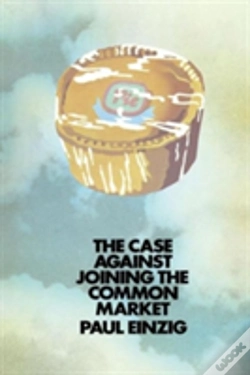 Capa do artigo The Case Against Joining The Common Market