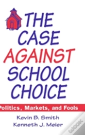 Capa do artigo The Case Against School Choice