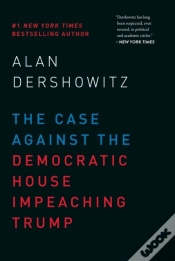 Capa do artigo The Case Against The Democratic House Impeaching Trump