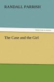 The Case And The Girl