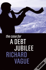 Capa do artigo The Case For A Debt Jubilee