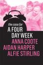The Case For A Four Day Week - Preview