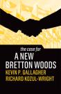 The Case For A New Bretton Woods - Preview