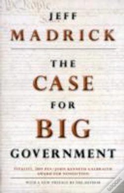 Capa do artigo The Case For Big Government