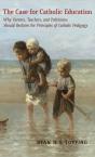 The Case For Catholic Education - Preview