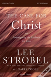 Capa do artigo The Case For Christ Bible Study Guide Revised Edition