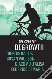 Capa do artigo The Case For Degrowth