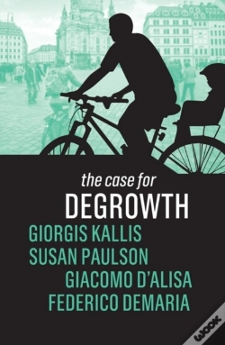 Capa do artigo The Case For Degrowth