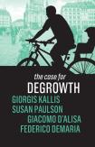 The Case For Degrowth