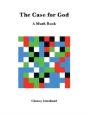 The Case For God: A Math Book - Preview