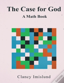 Capa do artigo The Case For God: A Math Book