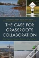 The Case For Grassroots Collaboration