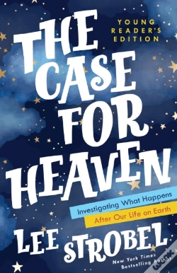 Capa do artigo The Case For Heaven Young Reader'S Edition