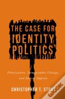 The Case For Identity Politics