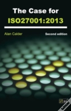Capa do artigo The Case For Iso27001: 2013