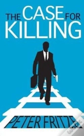 The Case For Killing