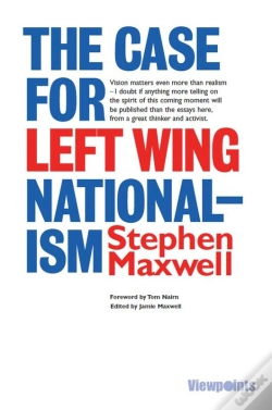Capa do artigo The Case For Left Wing Nationalism
