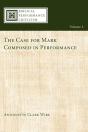 The Case For Mark Composed In Performance - Preview