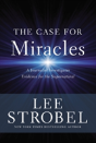 The Case For Miracles - Preview