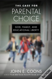 Capa do artigo The Case For Parental Choice