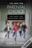 The Case For Parental Choice