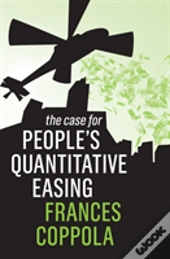 The Case For People'S Quantitative Easing