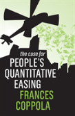 The Case For People'S Quantitative Easing