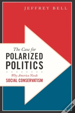 Capa do artigo The Case For Polarized Politics