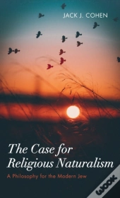 The Case For Religious Naturalism