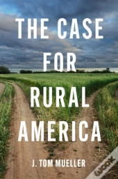The Case For Rural America