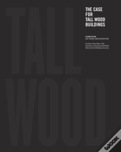 Capa do artigo The Case For Tall Wood Buildings