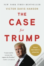 The Case For Trump (Revised)