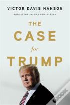 The Case For Trump