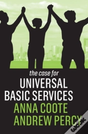 Capa do artigo The Case For Universal Basic Services