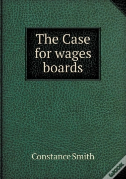 Capa do artigo The Case For Wages Boards