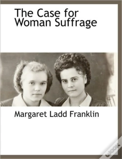 Capa do artigo The Case For Woman Suffrage