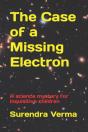 The Case Of A Missing Electron - Preview