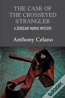 The Case Of The Crosseyed Strangler