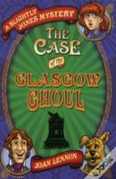 The Case Of The Glasgow Ghoul