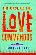 The Case Of The Love Commandos