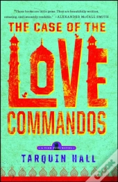 The Case Of The Love Commandos