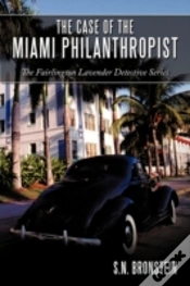 Capa do artigo The Case Of The Miami Philanthropist: Th