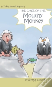 The Case Of The Mouthy Monkey