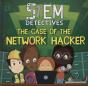 The Case Of The Network Hacker - Preview