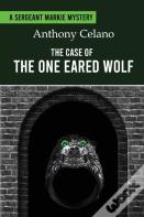 The Case Of The One Eared Wolf