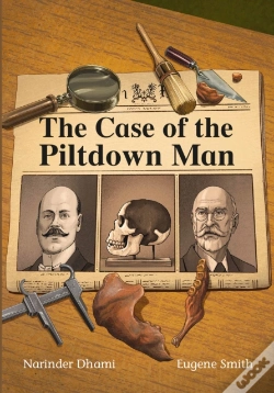 Capa do artigo The Case Of The Piltdown Man