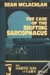 The Case Of The Shifting Sarcophagus