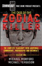 The Case Of The Zodiac Killer - Preview